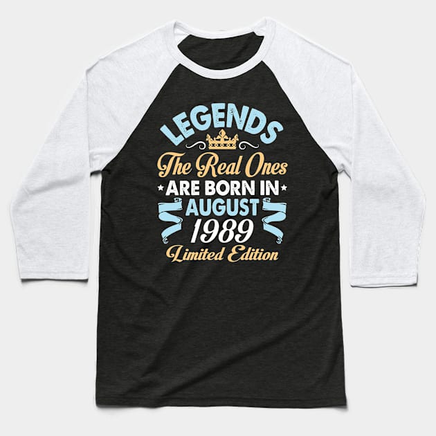 Legends The Real Ones Are Born In August 1979 Happy Birthday 41 Years Old Limited Edition Baseball T-Shirt by bakhanh123